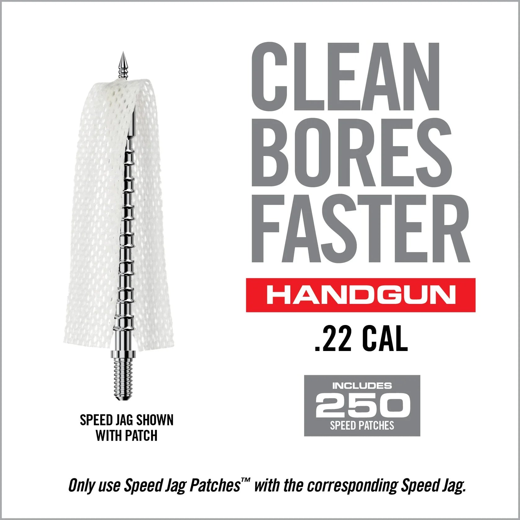 Bore-Max® Speed Jag™ & Patches