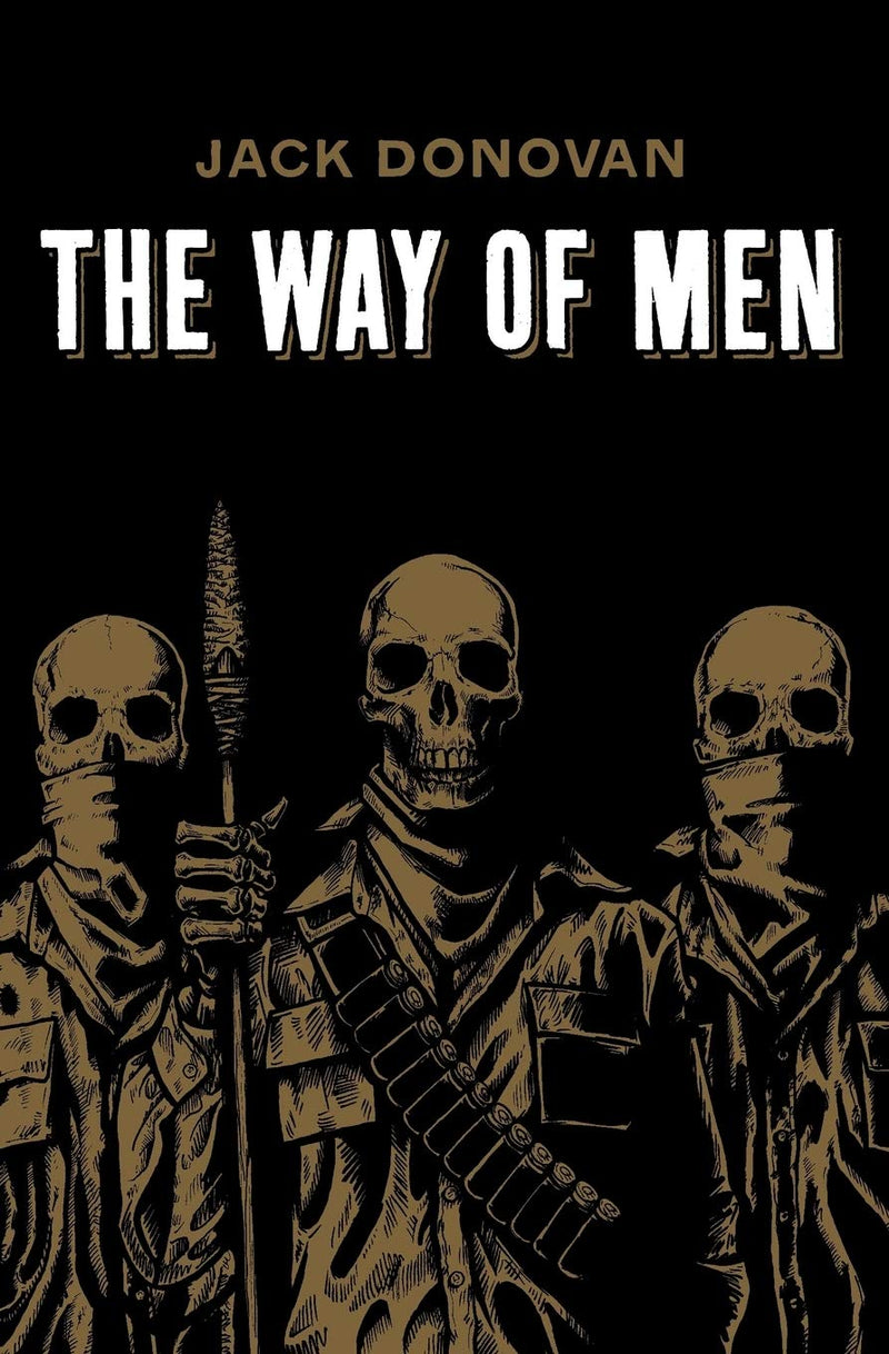 The Way of Men (paperback), av Jack Donovan